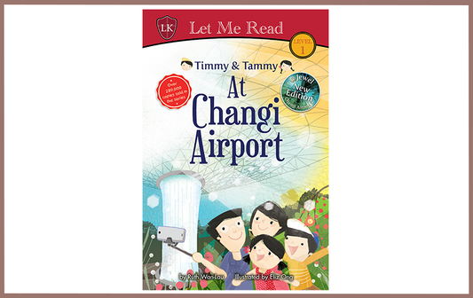 Educational Collection - Timmy & Tammy At Changi Airport
